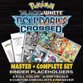 Boundaries Crossed Pokemon binder placeholders printable PDF - includes White Kyurem EX (146 Full Art)