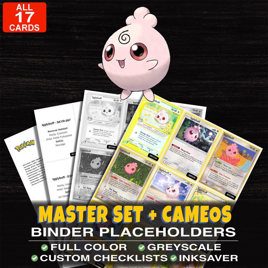 Every Igglybuff Pokemon card ever made - master set binder placeholders with Togepi & Cleffa & Igglybuff GX