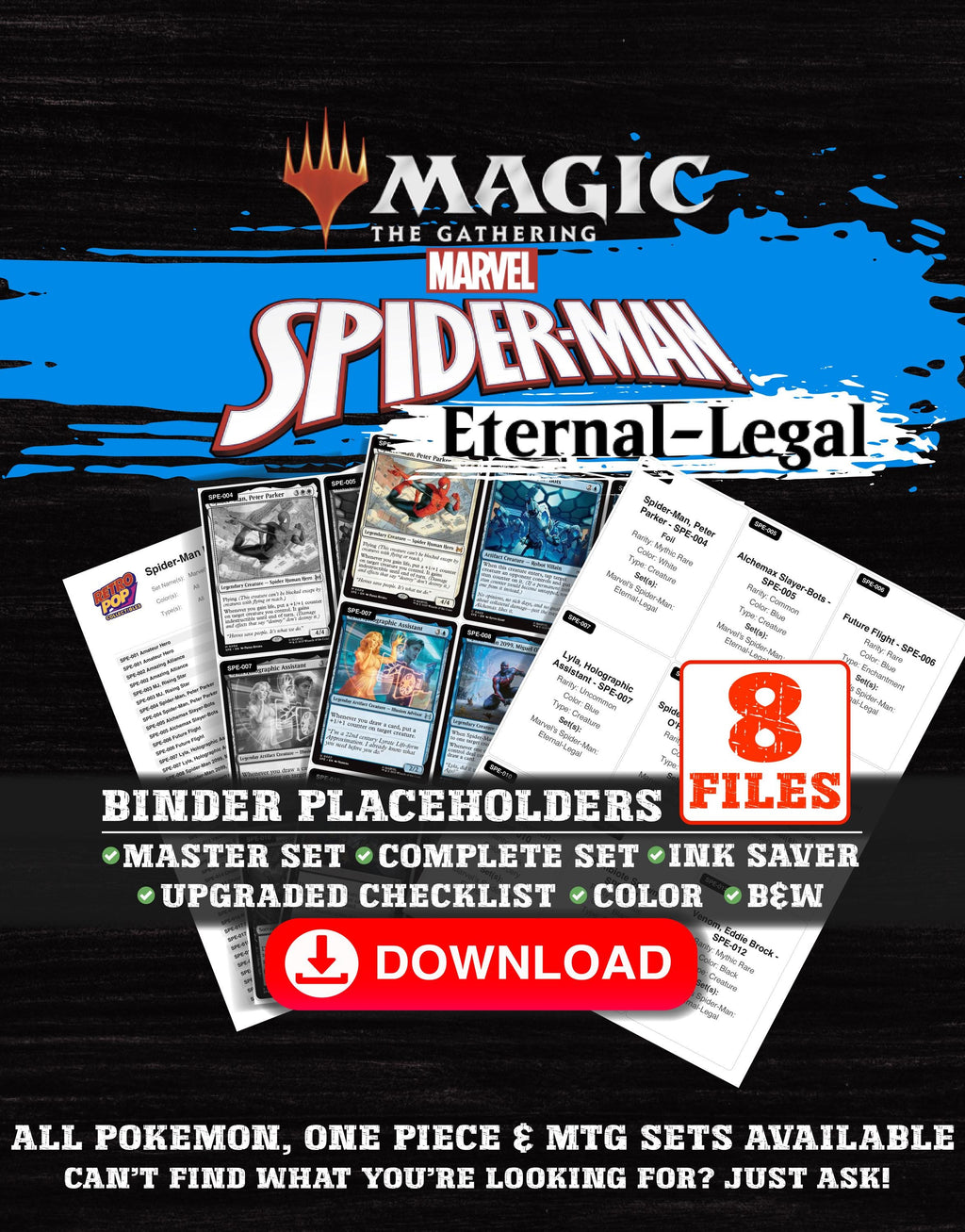 Spider-Man Eternal-Legal Magic The Gathering binder placeholders printable PDF - includes Ghost-Spider, Gwen Stacy