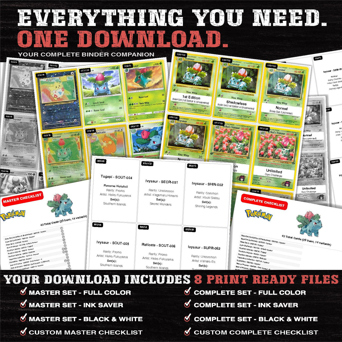 Everything included in the Ivysaur master set download - 8 PDF files