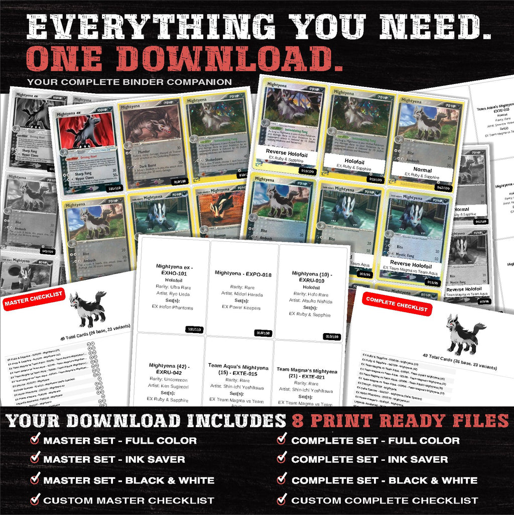 Everything included in the Mightyena master set download - 8 PDF files