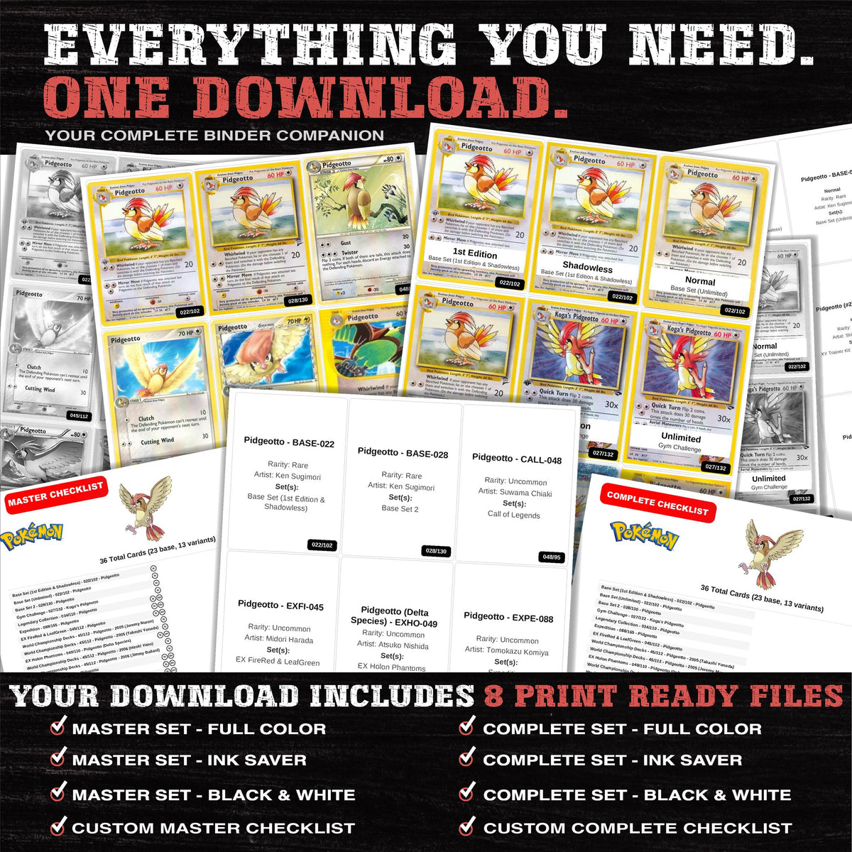 Everything included in the Pidgeotto master set download - 8 PDF files