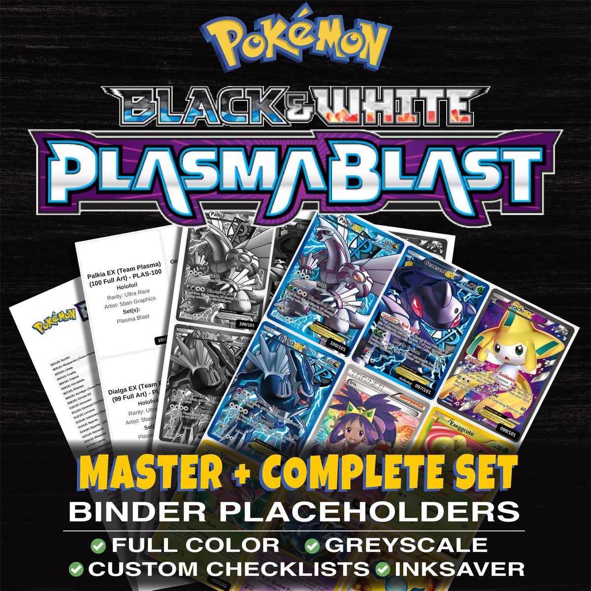 Plasma Blast Pokemon binder placeholders printable PDF - includes Palkia EX (Team Plasma) (100 Full Art)