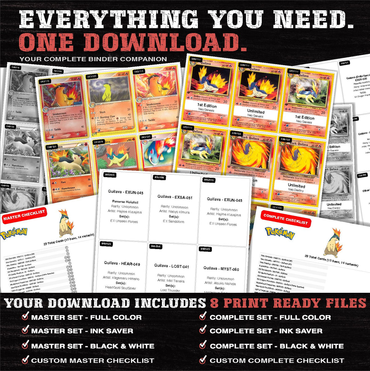 Everything included in the Quilava master set download - 8 PDF files