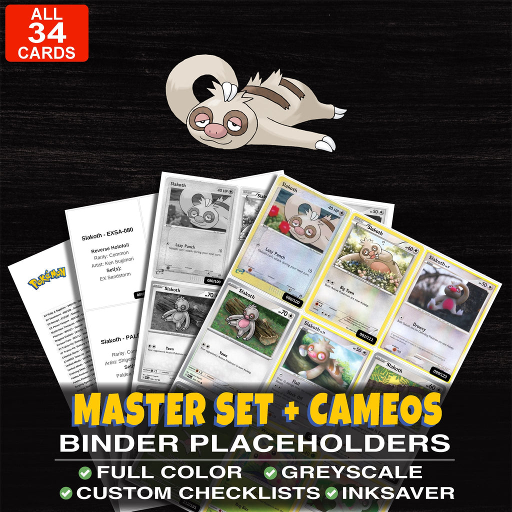 Every Slakoth Pokemon card ever made - master set binder placeholders with Slakoth
