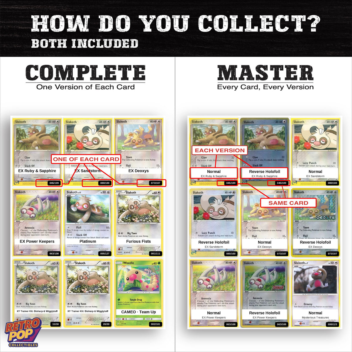 Complete Set vs Master Set versions of the Slakoth binder placeholders