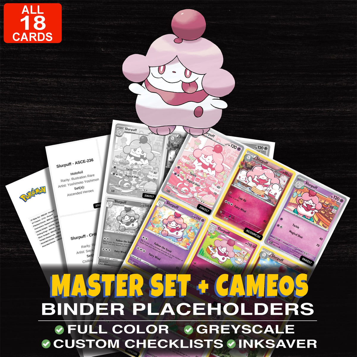 Every Slurpuff Pokemon card ever made - master set binder placeholders with Slurpuff